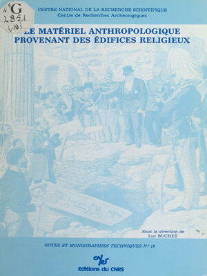 cover image of Le matériel anthropologique provenant des édifices religieux